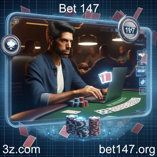 Poker Online: A Nova Era do Jogo no Bet 147